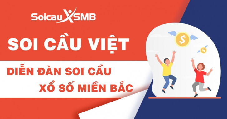 Soi Cầu Việt - SoiCauViet - Diễn đàn soi cầu xổ số miền Bắc